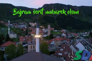 Bajram šerif mubarek olsun